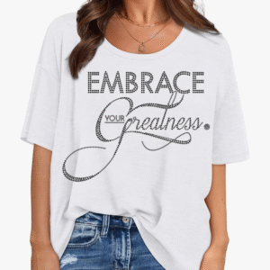 Embrace Your Greatness Oversized Tee