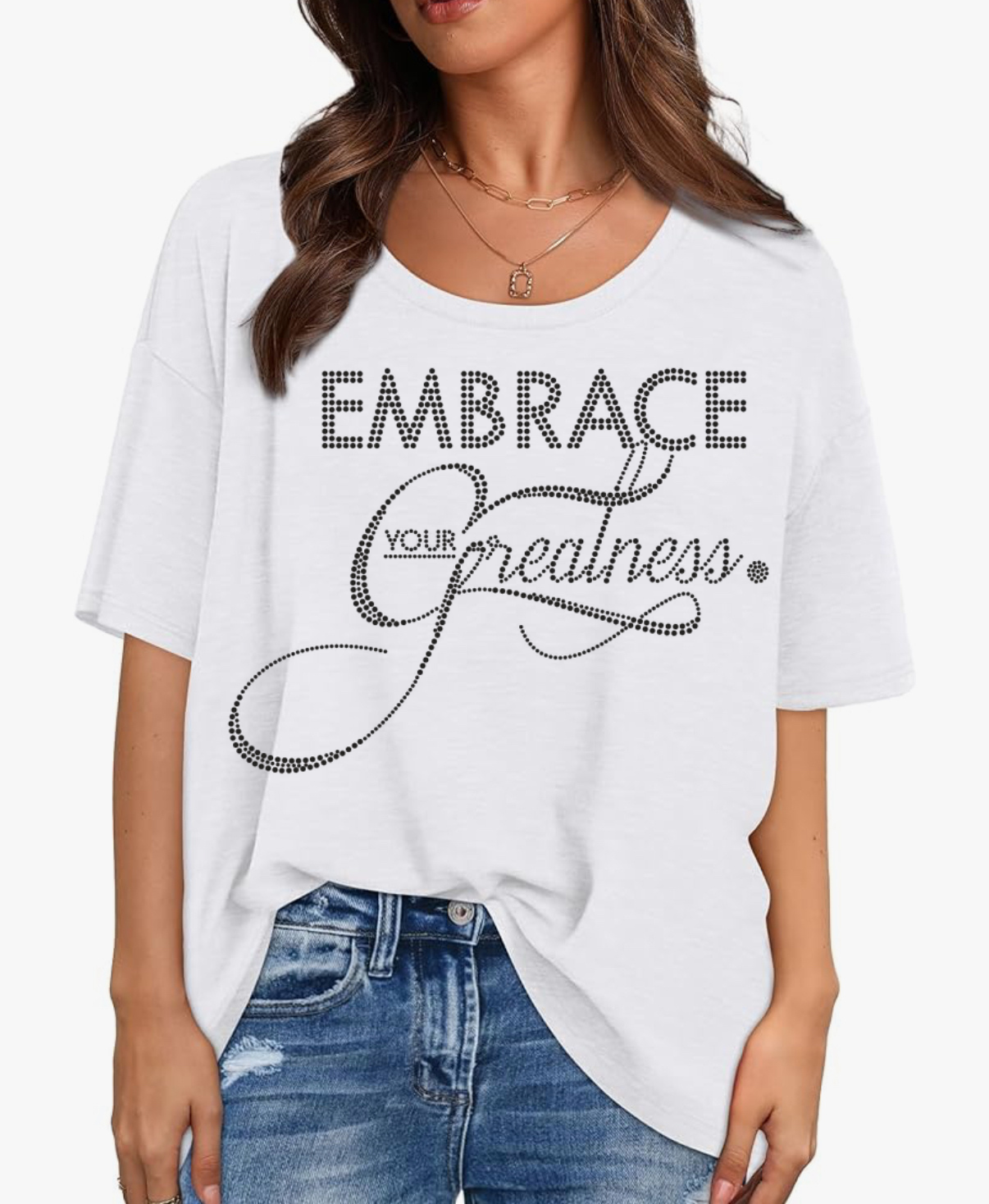 Embrace Your Greatness Oversized Tee